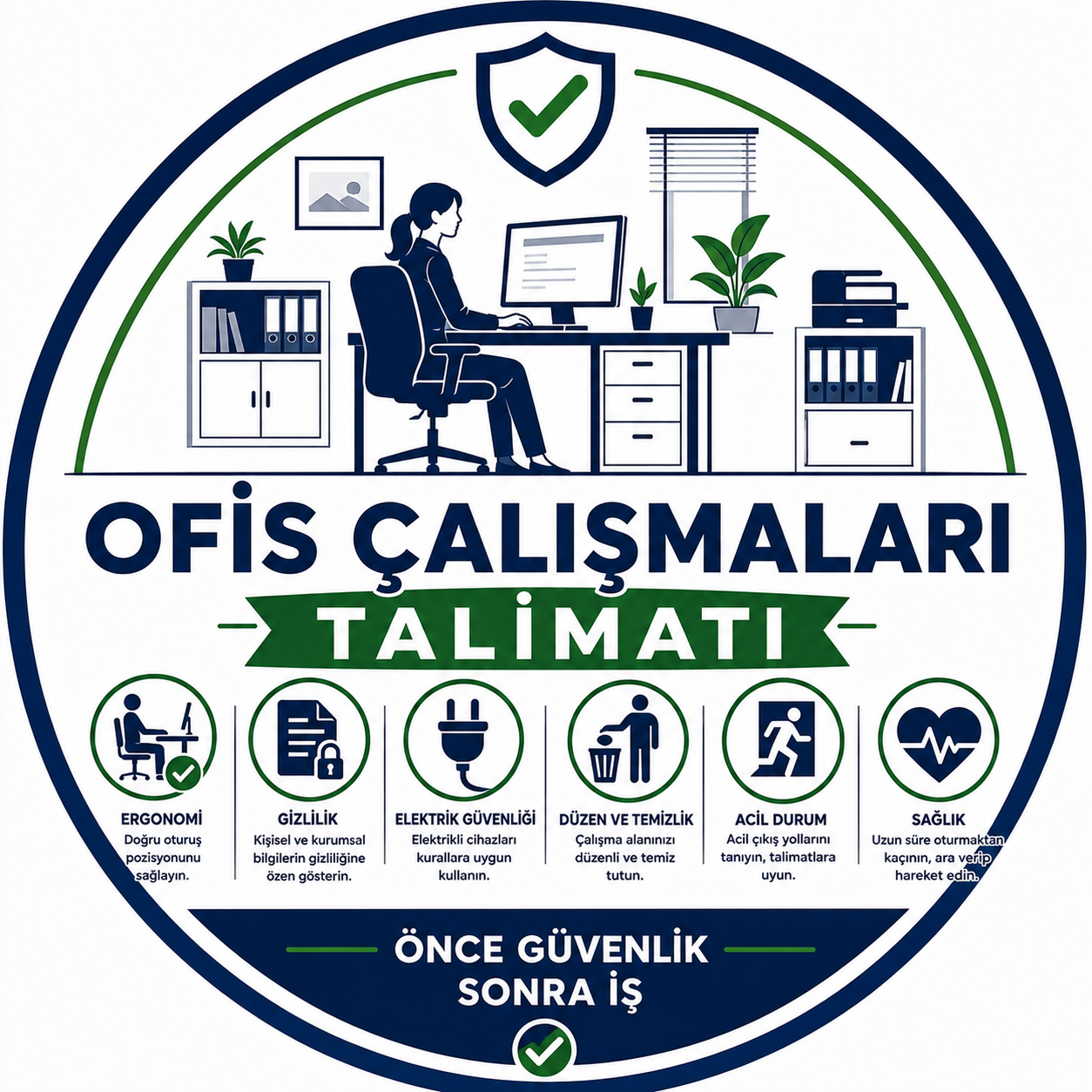 Ofis Talimatı